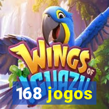 168 jogos